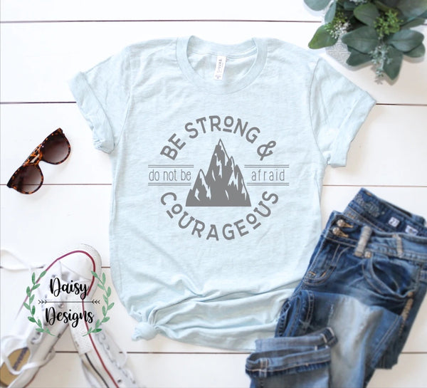 Be Strong and Courageous - Adult